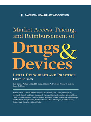cover image of Market Access, Pricing, and Reimbursement of Drugs and Devices (AHLA Members)